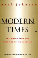 Modern Times Revised Edition: The World from the Twenties to the Ninetie – GOOD