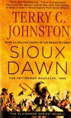 Sioux Dawn: The Fetterman Massacre, 1866 (The Plainsmen Series) – GOOD