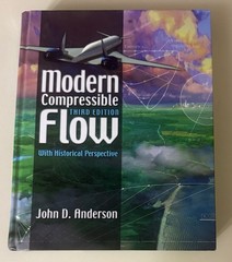 Modern Compressible Flow: with Historical Perspective by John D. Anderson (2002)