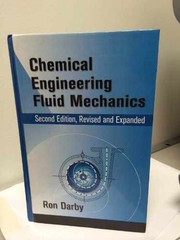 Chemical Engineering Fluid – Hardcover, by Darby Ronald; Darby – Very Good
