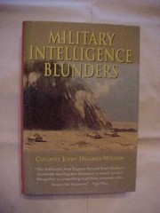 MILITARY INTELLIGENCE BLUNDERS (1999)