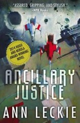 Ancillary Justice (Imperial Radch) – Paperback By Leckie, Ann – GOOD