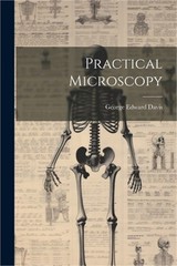 Practical Microscopy (Paperback or Softback)
