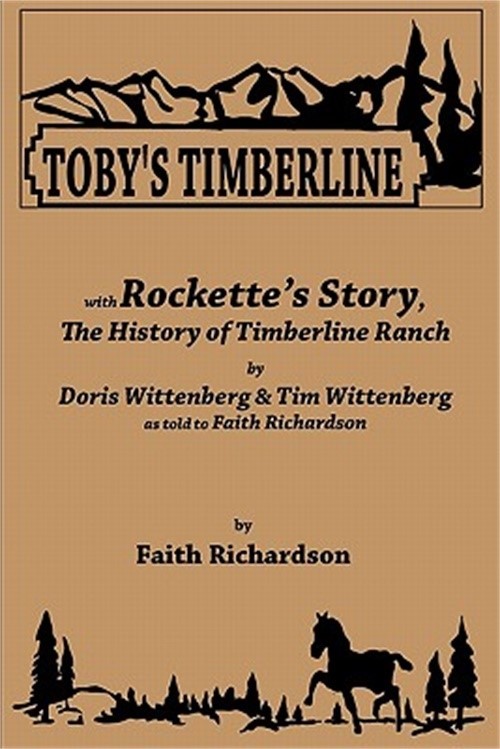 Toby&rsquo;s Timberline (Paperback or Softback)