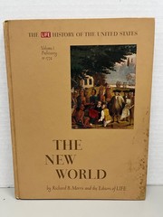 The NEW World Volume 1 by Richard B. Morris 1963 Hardcover