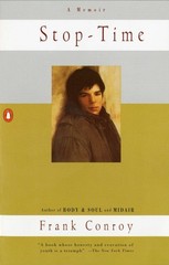 Stop-Time: A Memoir – paperback Conroy, Frank