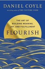 Daniel Coyle Flourish Hardcover Nonfiction Self-Help Personal Growth Success