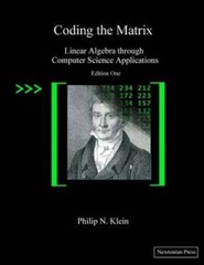 Coding the Matrix: Linear Algebra through Applications to Computer – GOOD