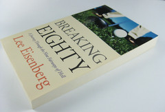 BREAKING EIGHTY Lee Eisenberg 1998 First Edition NEW