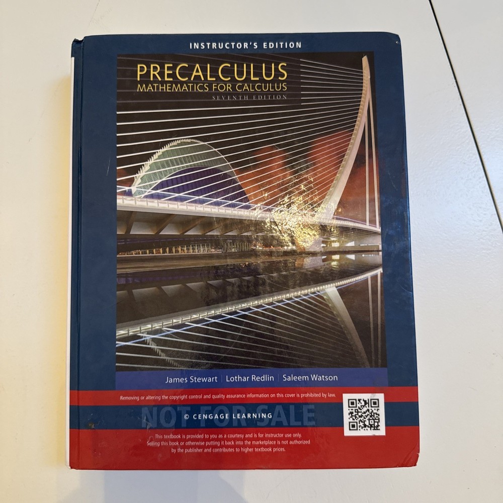 Precalculus: Mathematics for Calculus 7th Edition Instructor‘s Edition