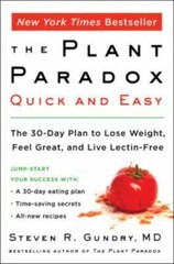 Plant Paradox Quick and Easy: The 30-Day Plan to Lose Weight, Feel Great, – GOOD
