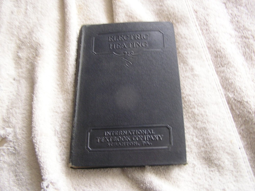 ICS Staff: Electric Heating Int. Textbook Co 1939