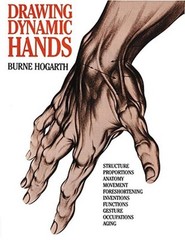 Drawing Dynamic Hands, Paperback by Hogarth, Burne, Brand New, Free shipping …