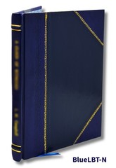 Resume General Concernant Les Differentes Formes Et Les Diverses [Leather Bound]