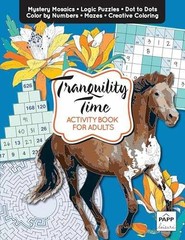 Activity Book for Adults, Tranquility Time – Staple Bound, by PAPP – Very Good