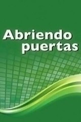 Abriendo puertas: ampliando pespectivas: Teachers Resource Manual Grad – GOOD