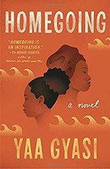 Homegoing Paperback Yaa Gyasi