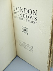 Ethel Talbot. London Windows. First ed 1912 Steven Swift Preservation Copy