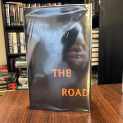 The Road, Cormac McCarthy, First Edition Ninth Print 1st/6th Hardcover