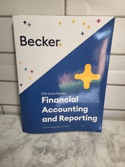 Becker FINANCIAL ACCOUNTING & REPORTING after June 30, 2025 v1.3 Clean Pages
