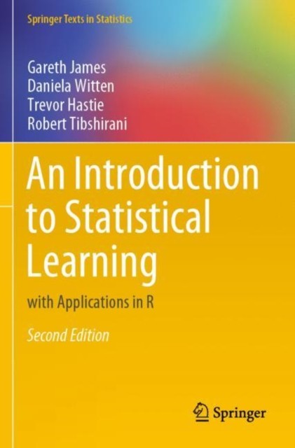 AN INTRODUCTION TO STATISTICAL LEARNING by JAMES, GARETH Paperback Self Help
