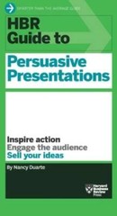 HBR Guide to Persuasive Presentations (HBR Guide Series) (Harvard Busines – GOOD