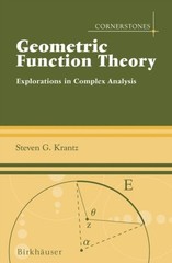 Krantz – Geometric Function Theory Explorations in Complex Analysis – X555z