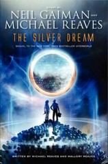 The Silver Dream (InterWorld Trilogy) – Hardcover By Gaiman, Neil – GOOD