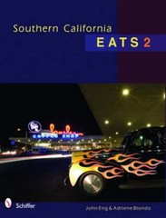 Southern California Eats 2 by MD Eng, John: Used