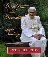 Breakfast with Benedict by Pope Benedict XVI: Used