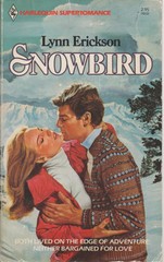 Snowbird – Lynn Erickson – Acceptable – See condition notes