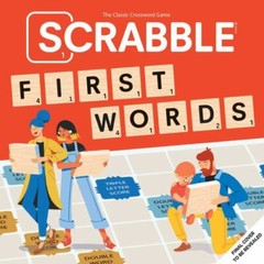 Scrabble: First Words: (Interactive Books for Kids Ages 0+, First Words Board B