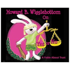 Howard B. Wigglebottom On Yes or No: A Fabl- 0982616589, Reverend Ana, hardcover