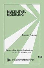 Multilevel Modeling (Quantitative – Paperback, by Luke Douglas A. – Acceptable