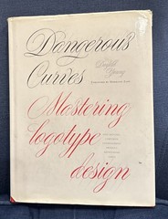 Dangerous Curves: Mastering Logotype Design