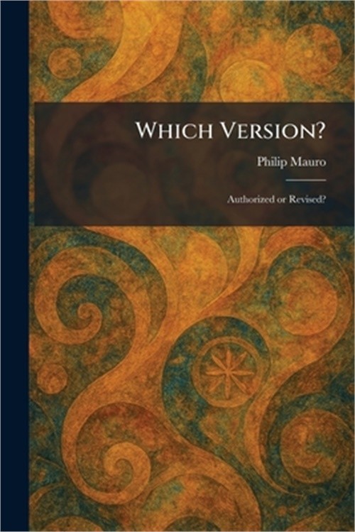 Which Version?: Authorized or Revised? (Paperback or Softback)