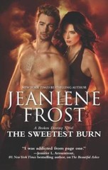 The Sweetest Burn: A Paranormal Romance Novel (A Broken Destiny Novel) – GOOD