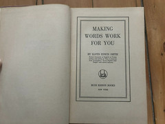 Making Words Work for You by Lloyd E. Smith, 1936, 1st edition, Trinity College