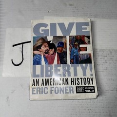 Give Me Liberty!: An American History (Brief Sixth Edition) New!