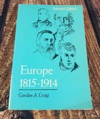 Europe 1815-1914 Gordon A Craig Second Edition Paperback Stanford Rare Book