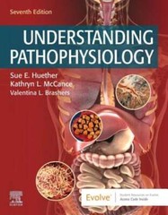 Understanding Pathophysiology by Sue E Huether: Used