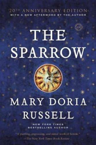 The Sparrow: A Novel (Ballantine Reader&rsquo;s Circle) – Paperback – GOOD