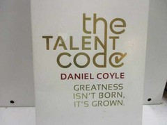 The Talent Code Greatness Isn&rsquo;t Born, – Paperback, by Coyle Daniel – Very Good