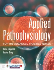 Applied Pathophysiology For the Advanced Practice Nurse – Paperback – GOOD