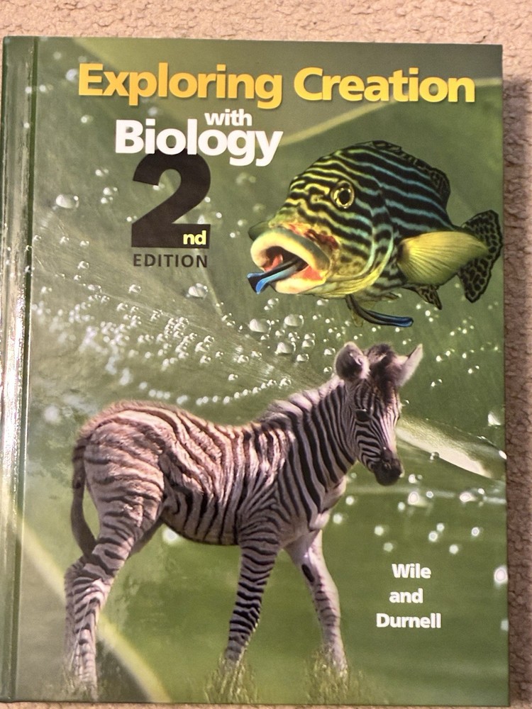 Exploring Creation with Biology 2nd Edition Wile and Durnell Hardcover Textbook