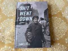 On This Day in History Sh!t Went Down: Number 2 By James Fell Hardcover (NEW)