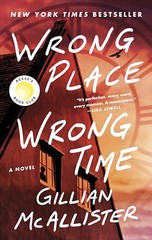 Wrong Place Wrong Time – GOOD