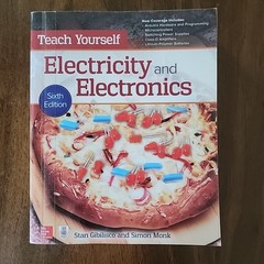 Teach Yourself Electricity and Electronics, Sixth Edition Stan Gibilisco
