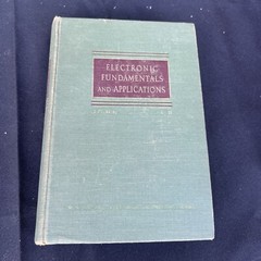 ELECTRONIC FUNDAMENTALS AND APPLICATIONS By John D. Ryder Hardcover 1957