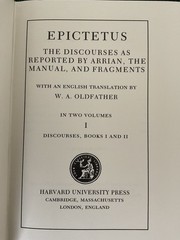 Epictetus&rsquo; Discourses: Two Volume Set (Loeb Classics, 1985-9) *Oldfather*